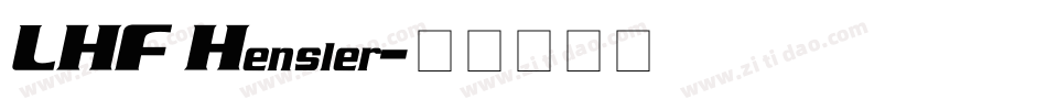 LHF Hensler字体转换